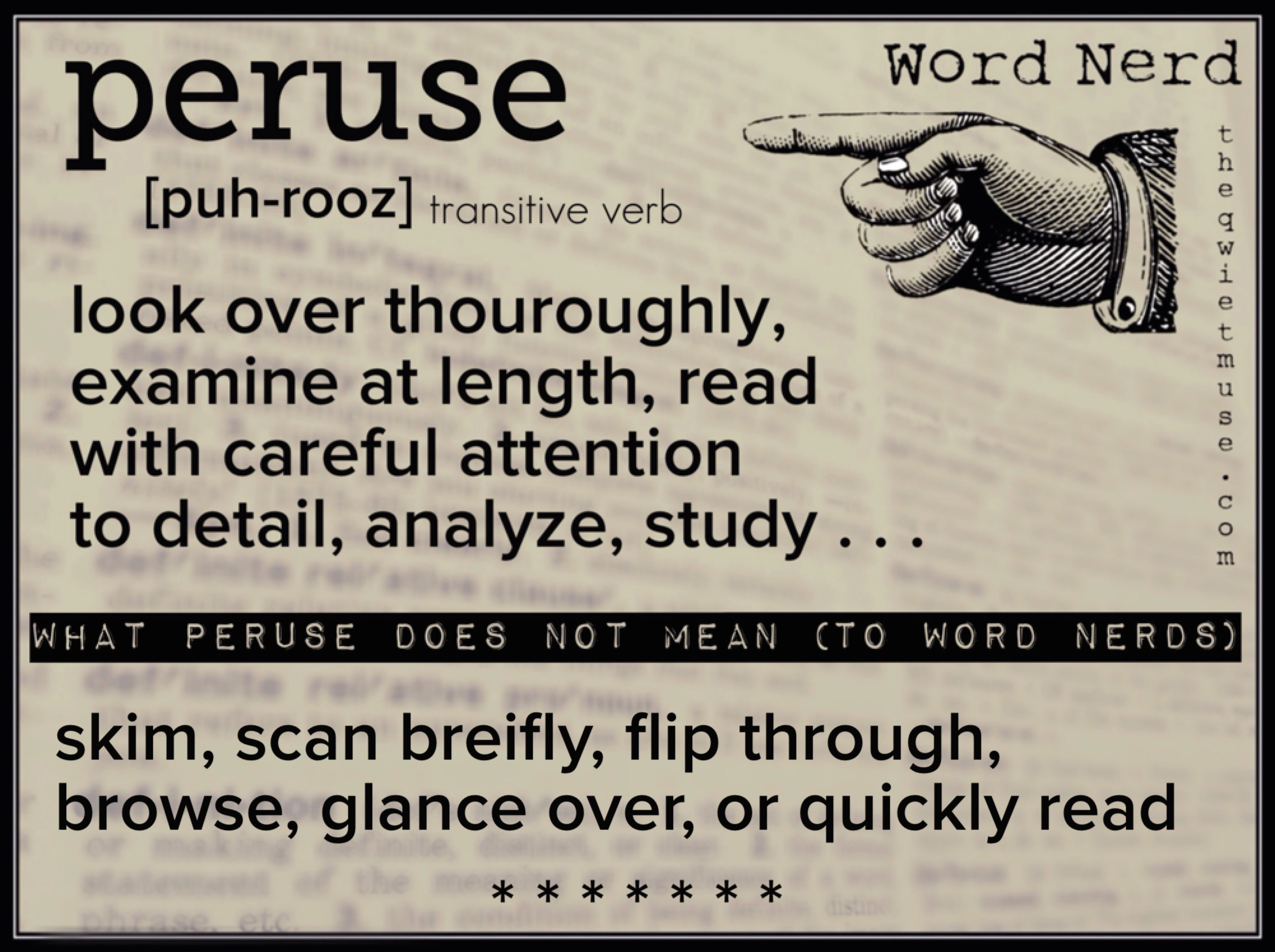 Word Nerd – Word of the Day – Peruse